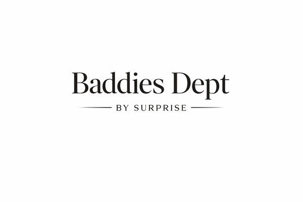 baddies dept